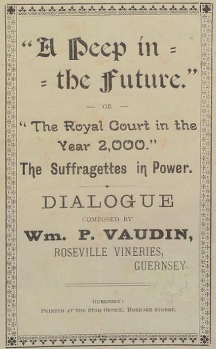 William Vaudin, A peep in the future, pamphlet, Priaulx Library Collection