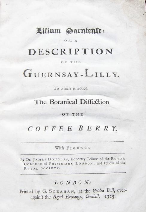 Frontispiece of Douglas' Guernsay Lilly, 1725, in the Priaulx Library Collection