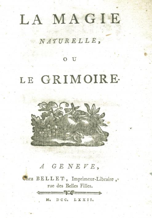 La Magie Naturelle Ou Le Grimoire, Priaulx Library, Guernsey