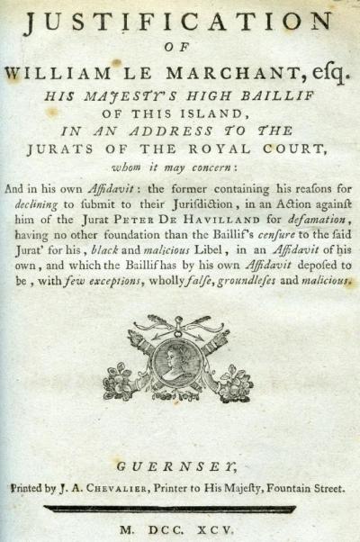 WIlliam Le MArchant, Justification &c, Priaulx Library Colleciton